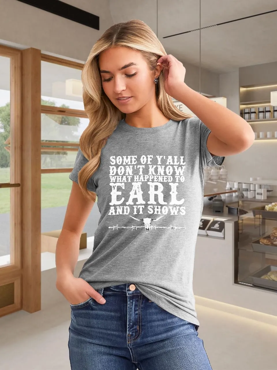 Some of Y'all Don't Know What Happened to Earl It Shows Shirts Women Retro Steer Skull Western Tops