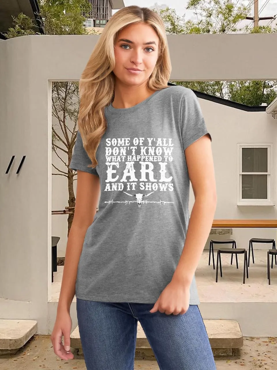 Some of Y'all Don't Know What Happened to Earl It Shows Shirts Women Retro Steer Skull Western Tops